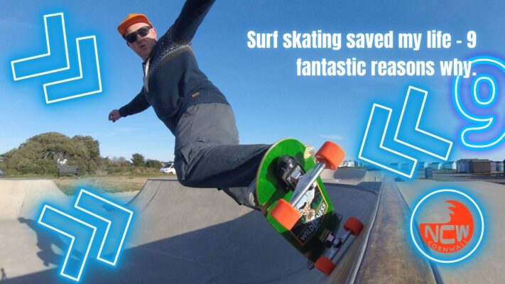 surf skating saved my life 9 fantastic reasons why